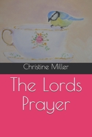 The Lords Prayer B0851LM18Z Book Cover