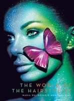 The World of the Hairstylist 166573437X Book Cover