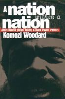 A Nation within a Nation: Amiri Baraka (LeRoi Jones) and Black Power Politics 0807847615 Book Cover