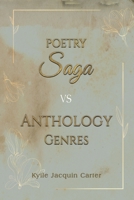 Poetry Saga vs Anthology Genres 1035836564 Book Cover