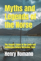 Myths and Legends of the Norse B09PW2D1LZ Book Cover