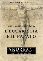 L'Eucaristia e il Papato 1291174494 Book Cover