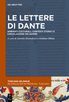 Le Lettere Di Dante Alighieri: Contesti Culturali E Storici 3110776855 Book Cover