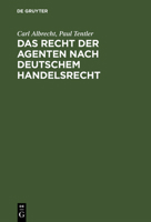 Das Recht der Agenten nach deutschem Handelsrecht 3111174700 Book Cover