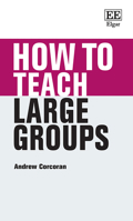 How to Teach Large Groups (How To Guides) 1035361426 Book Cover