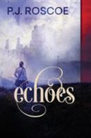 Echoes 099842949X Book Cover