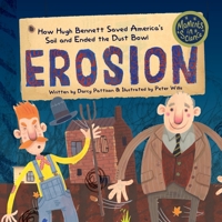 Erosion: How Hugh Bennett Saved America's Soil and Ended the Dust Bowl 1629441503 Book Cover