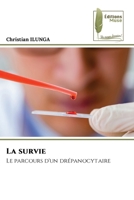 La survie (French Edition) 6207812719 Book Cover