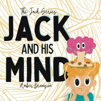 Jack and His Mind B0BWC35KFF Book Cover