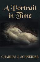 A Portrait In Time 1621831507 Book Cover