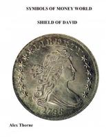 Symbols of money wordl: Shield of David 1542787068 Book Cover