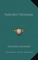 Nature's Program B000863JMW Book Cover