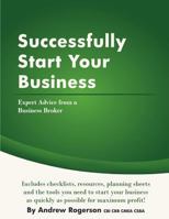 Successfully Start Your Business 1477546014 Book Cover