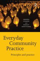 Everyday Community Practice: Principles and Practice 1760632317 Book Cover