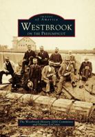 Westbrook on the Presumpscot 0738589691 Book Cover