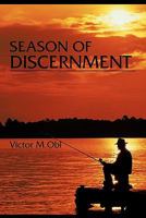 Season of Discernment 1463425155 Book Cover