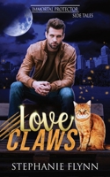 Love Claws: A Steamy Cat Shifter Paranormal Romance 1952372712 Book Cover