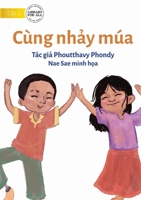 We Dance - Cùng nhảy múa 1922793701 Book Cover