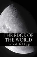 The Edge of The World 1544080549 Book Cover