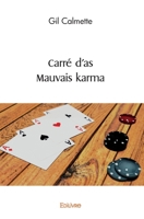 Carré d'as - Mauvais karma (French Edition) 241450949X Book Cover