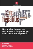 Nova abordagem de tratamento do genótipo 4 do vírus da hepatite C (Portuguese Edition) 6207626052 Book Cover