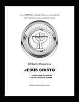 El Santo Rosario a JESUS CRISTO: Confía en DIOS (Spanish Edition) B0D2HFJBMP Book Cover