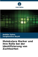 Molekulare Marker und ihre Rolle bei der Identifizierung von Zuchtsorten 6205736977 Book Cover