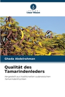 Qualität des Tamarindenleders (German Edition) 6207904931 Book Cover