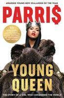 YOUNG QUEEN: The story of a girl who conquered the world B07BJHB1CY Book Cover