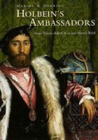 Holbein's "Ambassadors": Making and Meaning (National Gallery London Publications) 0300073267 Book Cover