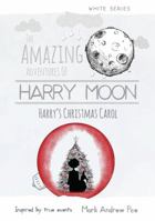 Harry's Christmas Carol 1943785244 Book Cover