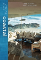 Interior Style: Coastal 1838612173 Book Cover