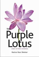 The Purple Lotus and Other Stories 1935677179 Book Cover