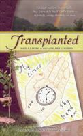 Transplanted 0615512615 Book Cover