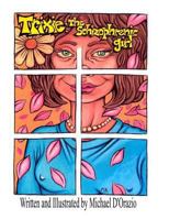 Trixie, the Schizophrenic Girl 1456499122 Book Cover