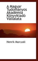 A Magyar Tudományos Akadémia Könyvkiadó Vállalata 1115804138 Book Cover