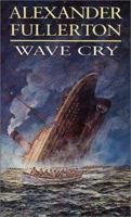 Wave Cry 075152977X Book Cover