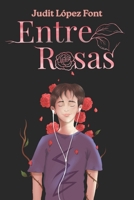 Entre rosas B0GMDJMBK3 Book Cover