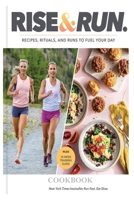Rise and Run CookBook B09L52B5D4 Book Cover