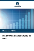Die Lokale Besteuerung in Mali (German Edition) 6207937384 Book Cover