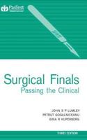 Surgical Finals: Passing the Clinical, Third Edition 1905635710 Book Cover