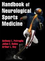 Handbook of Neurological Sports Medicine: Concussion and Other Nervous System Injuries in the Athlete 1450441815 Book Cover