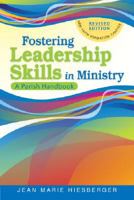 Fostering Leadership Skills in Ministry 0764817434 Book Cover