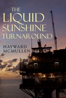 The Liquid Sunshine Turnaround 1804397121 Book Cover