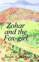 Zohar and the Fox-girl 1425918603 Book Cover