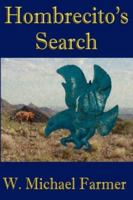 Hombrecito's Search 1595267735 Book Cover