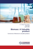 Biomass: A Valuable product 6205509636 Book Cover