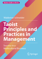 Taoist Principles and Practices in Management: Success in a Multicultural Business 3031311752 Book Cover