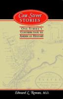 Cass Street Stories 1933002093 Book Cover