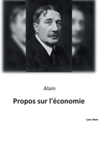 Propos sur l'économie B0BSBCFY6D Book Cover